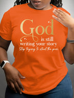 God Is Still Writing Your Story Women's Tee - Faith Graphic, Casual Yellow Top