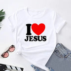 I Love Jesus Women T Shirts Round Neck Christian Faith Church Bible T-Shirt Short Sleeve T Shirt Streetwear Tops graphic t shirt
