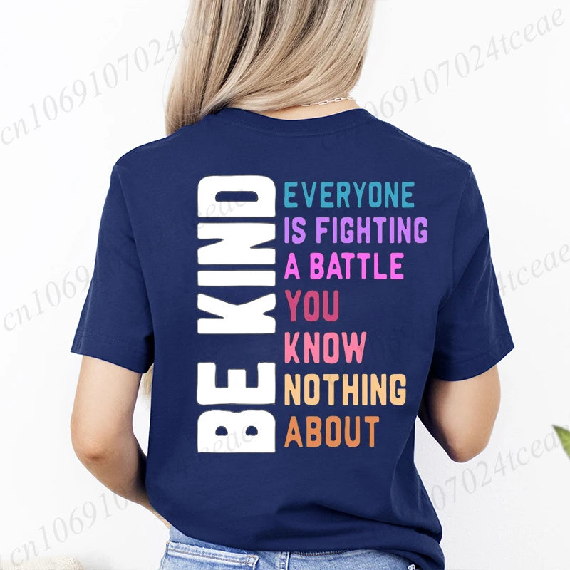 Be Kind Everyone Is Fighting Printing T-shirts for Women Clothing Be Kind Graphic Tops Short Sleeve 2026 Casual Wear Tee Tops