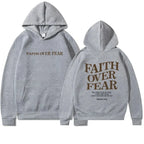 Faith Overcomes Fear - Christian Hooded Sweatshirts Jesus Hoodie Fashion Men Women Hoodies Casual Sweatshirt Harajuku Unisex