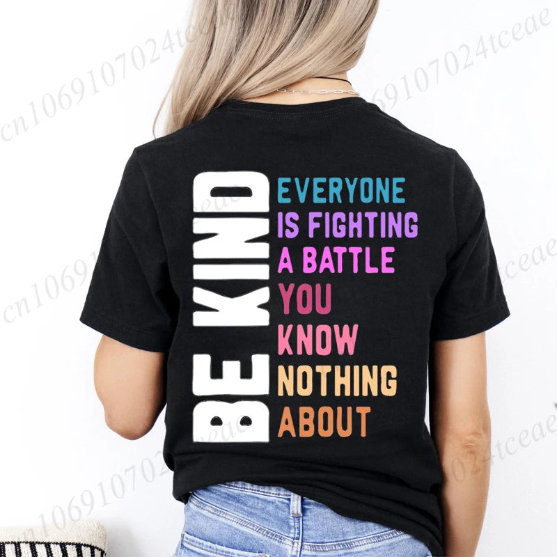 Be Kind Everyone Is Fighting Printing T-shirts for Women Clothing Be Kind Graphic Tops Short Sleeve 2026 Casual Wear Tee Tops