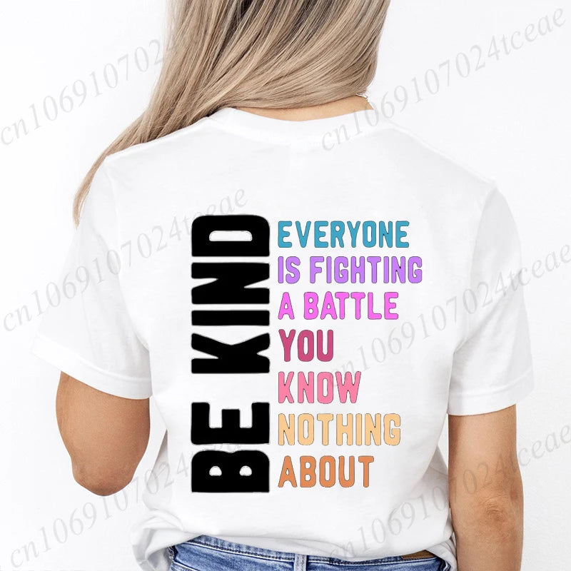 Be Kind Everyone Is Fighting Printing T-shirts for Women Clothing Be Kind Graphic Tops Short Sleeve 2026 Casual Wear Tee Tops