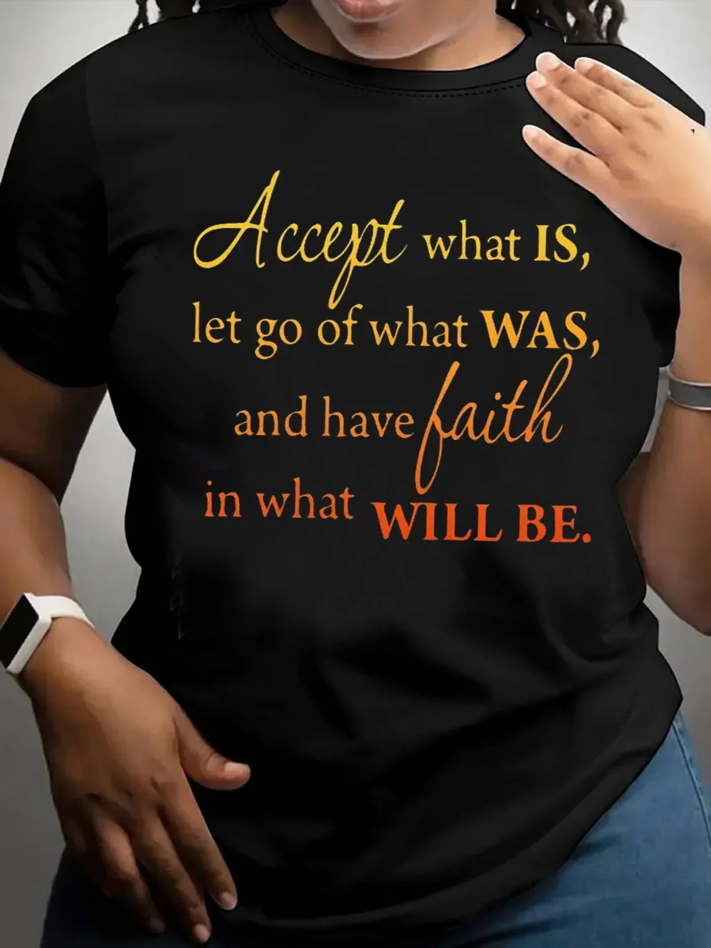 Accept What Is Women's Tee - Inspirational Faith Quote Graphic Black Top