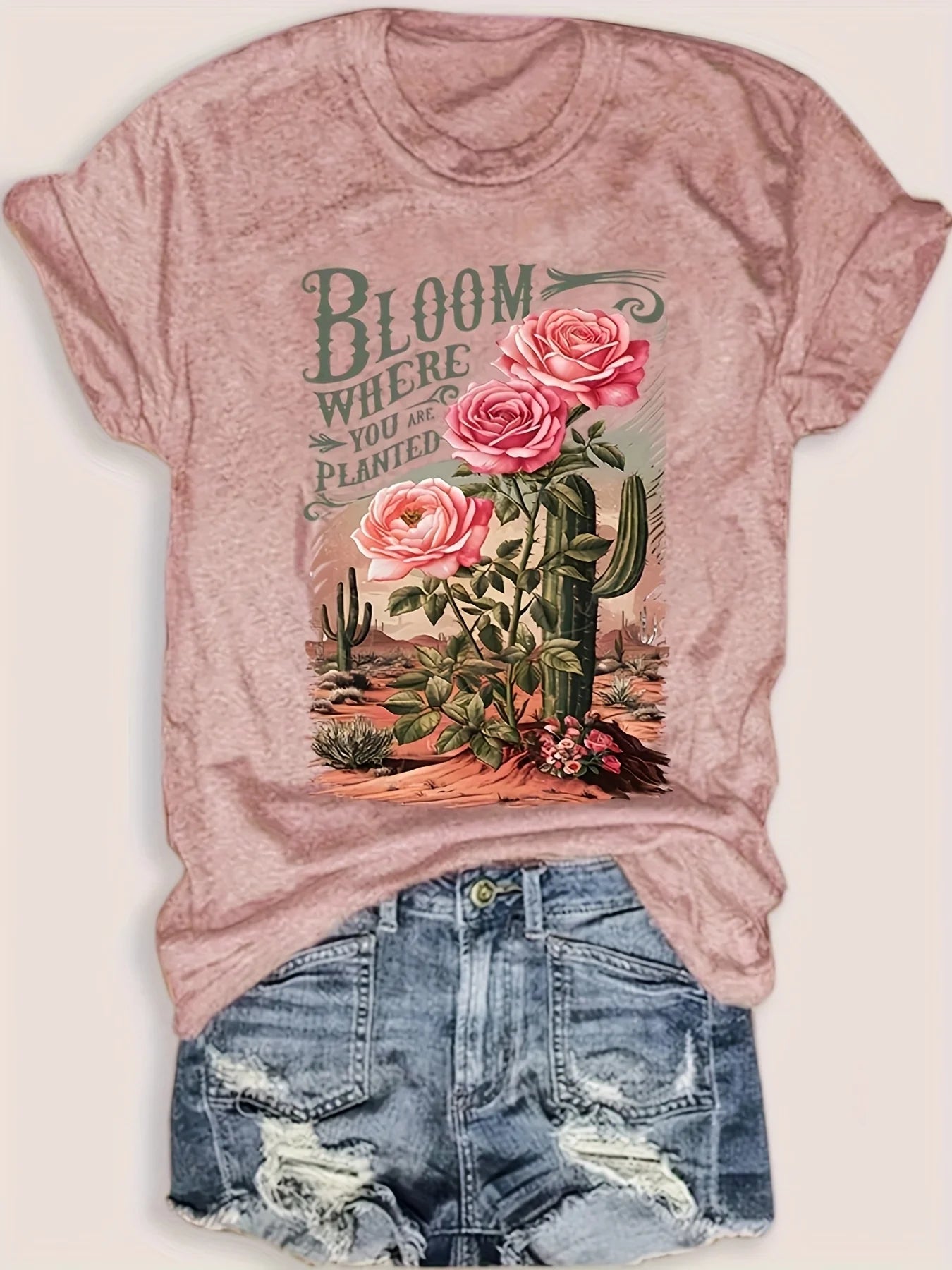 Women's Tee - "Bloom Where You Are Planted" Rose & Cactus Graphic, Western-Inspired Casual Design for Daily Outings