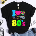 New Fashion I Love The 80s T-Shirt Womens Vintage 1980s T-Shirt Funny Classic T-Shirt Tops Women's Tees Streetwear T-Shirts
