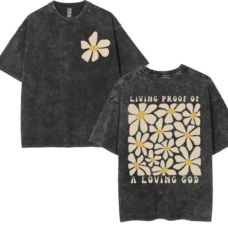 Vintage Washed Living Proof of A Loving God Print T Shirts Women Inspirational Christian Apparel T Shirt Men's Oversized T-shirt