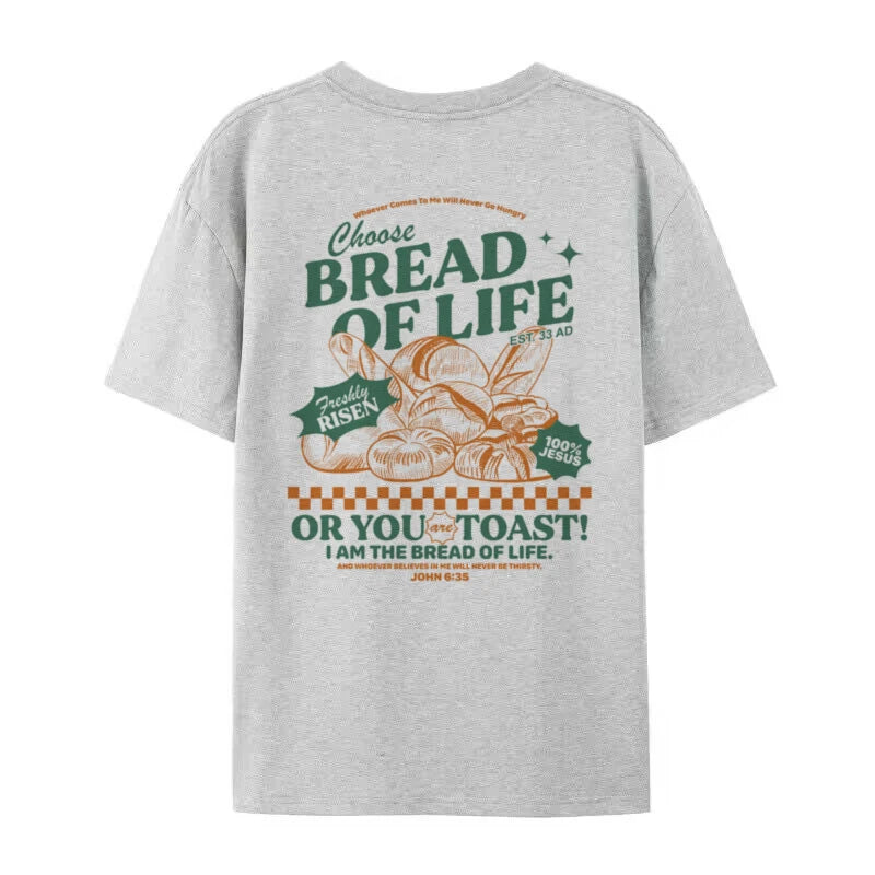 Bread of Life Funny Christian T-Shirt Bible Verse Inspirational Graphic Tee Loose Retro Jesus Faith Men Shirt Vintage Unisex Top