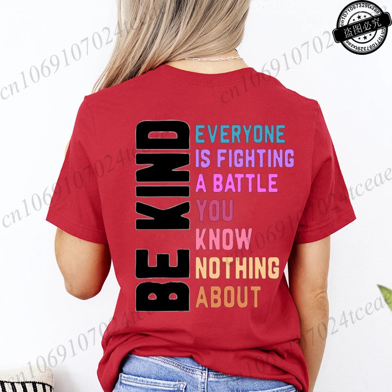 Be Kind Everyone Is Fighting Printing T-shirts for Women Clothing Be Kind Graphic Tops Short Sleeve 2026 Casual Wear Tee Tops